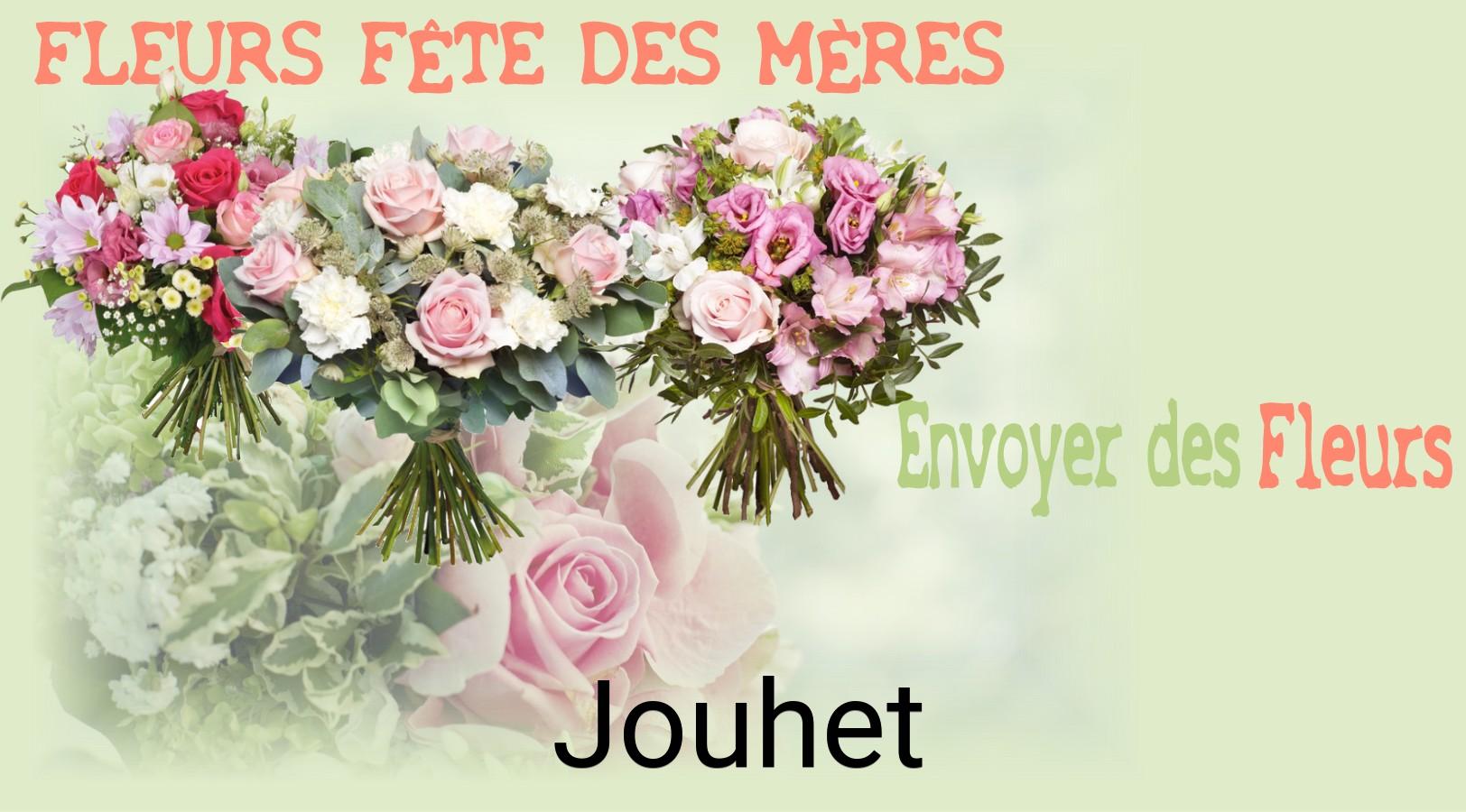 Bouquet de Fête des Mères livré à Jouhet